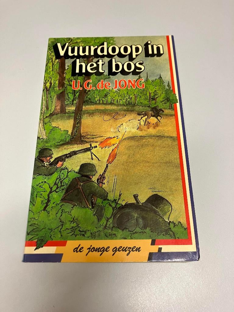 Vuurdoop in het bos UG de Jong, Boeken, Oorlog en Militair, Gelezen, Tweede Wereldoorlog, Ophalen of Verzenden