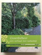 Groenbeheer, een verhaal met toekomst, Boeken, Overige wetenschappen, Verzenden, M. Hermy, Zo goed als nieuw