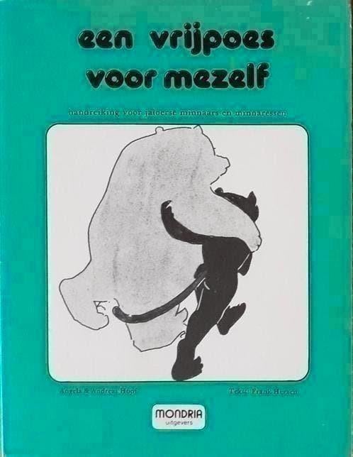 Een vrijpoes voor mezelf - Angela & Andreas Hopf, Ophalen of Verzenden, Gelezen