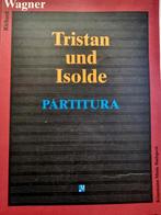 Tristan und Isolde pertituur. Nieuwstaat, Zang, Klassiek, Nieuw, Ophalen of Verzenden