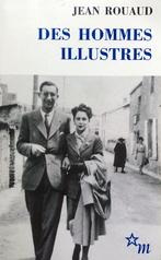 Jean Rouaud - Des hommes illustres (FRANSTALIG), Boeken, Ophalen of Verzenden, Zo goed als nieuw, Fictie