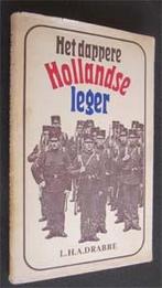 L.H.A. Drabbe : Het dappere Hollandse leger, Ophalen of Verzenden, Gelezen