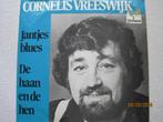 Cornelis Vreeswijk  -  Jantjes blues, Cd's en Dvd's, Nederlandstalig, 7 inch, Zo goed als nieuw, Single
