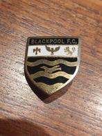 FC Blackpool. Sports memorabilia., Ophalen of Verzenden, Zo goed als nieuw, Sport, Speldje of Pin