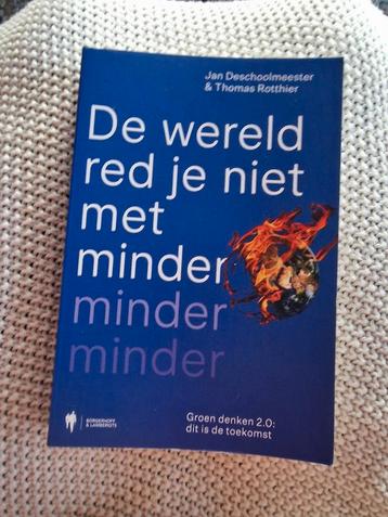 De wereld red je niet met minder, minder, minder beschikbaar voor biedingen
