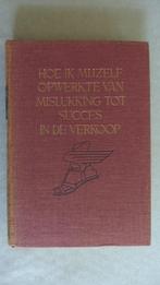 F. Bettger - Hoe ik mezelf opwerkte van mislukking....., Ophalen, Gelezen, Economie en Marketing, F. Bettger