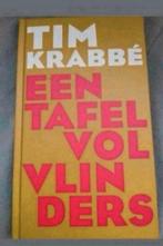 Een Tafel Vol Vlinders - Tim Krabbé, Boeken, Ophalen of Verzenden, Zo goed als nieuw, Tim Krabbé, Nederland