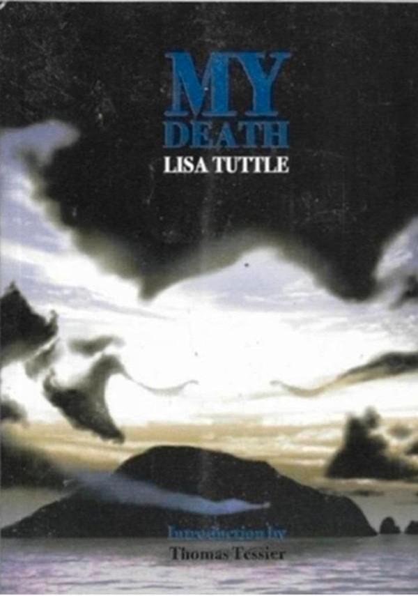 Lisa Tuttle My Death, Boeken, Taal | Engels, Zo goed als nieuw, Ophalen of Verzenden