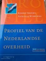 Profiel van de Nederlandse Overheid - Iedema & Wiebinga, Boeken, Ophalen of Verzenden, Gelezen, Vakgebied of Industrie, Remko Iedema, Patricia Wiebinga