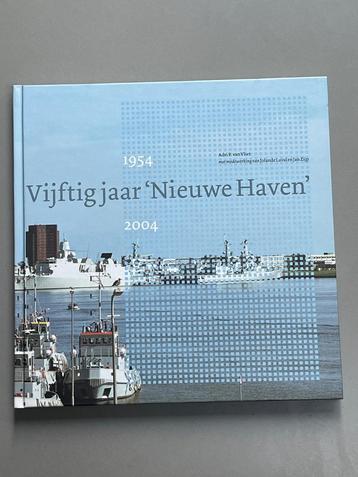 Vijftig jaar Nieuwe Haven 1954-2004 (Den Helder) Marine beschikbaar voor biedingen