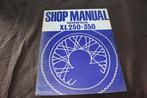 Honda XL250 XL350 1976 motorcycle shop manual XL 250 350, Motoren, Ophalen of Verzenden, Honda