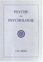 J.M.Mees Psyche en psychologie, Ophalen of Verzenden