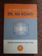 Ds. W. Glashouwer, Zie, Hij komt!, Ophalen of Verzenden, Gelezen
