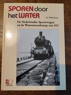 SPOREN door het WATER - Watersnoodramp 1953, Ophalen of Verzenden, Zo goed als nieuw, Overige onderwerpen, Jan Matthijssen