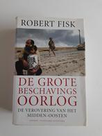 Robert Fisk - De grote beschavingsoorlog, Ophalen of Verzenden, Zo goed als nieuw, Robert Fisk