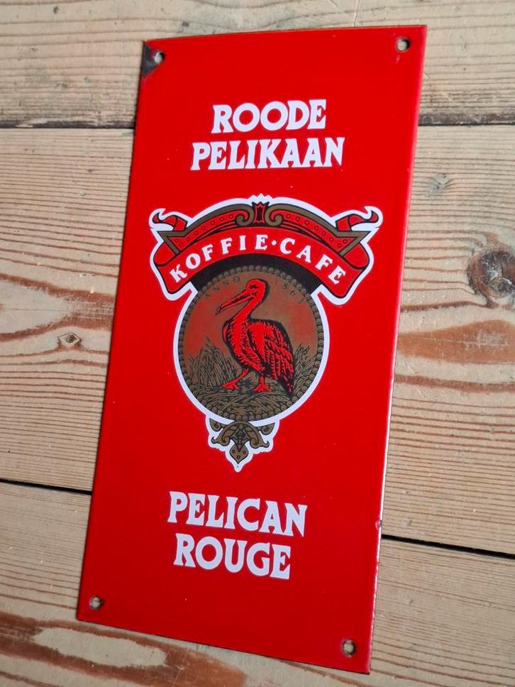 Emaille Reclame bord Roode Pelikaan Koffie, Café Bar Horeca, Verzamelen, Merken en Reclamevoorwerpen, Zo goed als nieuw, Reclamebord