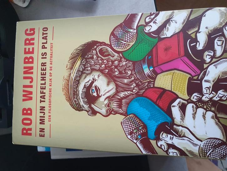 Rob Wijnberg - En mijn tafelheer is Plato, Boeken, Filosofie, Zo goed als nieuw, Ophalen of Verzenden