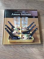 Kookboek - Amuse Italiano - hardcover, Boeken, Kookboeken, Ophalen of Verzenden, Zo goed als nieuw