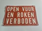 Verbodbord "open vuur en roken verboden", Ophalen of Verzenden, Gebruikt, Reclamebord