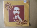 s2951 kaz lux - rolling, Ophalen, Gebruikt, 7 inch, Single