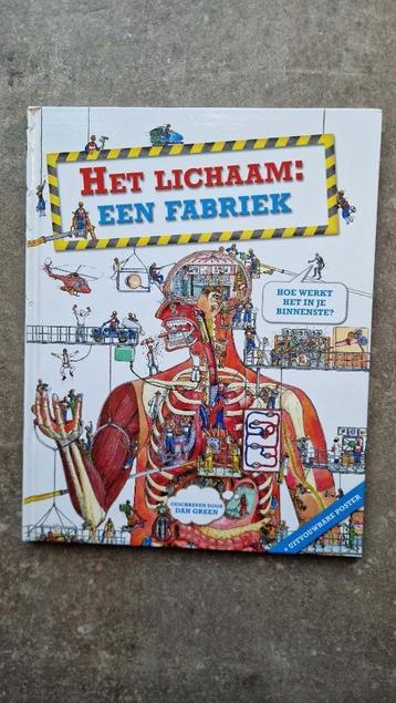 Het lichaam: een fabriek – Dan Green beschikbaar voor biedingen