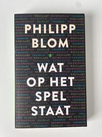 Wat op het spel staat - Philip Blom beschikbaar voor biedingen