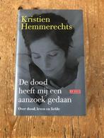 Kristien Hemmerechts, De dood heeft mij een aanzoek gedaan, België, Kristien Hemmerechts, Nieuw, Ophalen of Verzenden