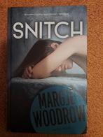 Snitch- Margje Woodrow, Boeken, Ophalen of Verzenden, Zo goed als nieuw