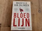 Machteld van Zalingen/ Bloedlijn, Ophalen of Verzenden, Gelezen, Nederland