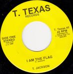 T. Jackson - I Am The Flag 7", Cd's en Dvd's, Vinyl Singles, Ophalen of Verzenden, 7 inch, Zo goed als nieuw, Country en Western