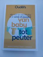 Ouders van Nu - Van baby tot peuter, Ouders van Nu, Ophalen of Verzenden, Zo goed als nieuw, Opvoeding tot 6 jaar