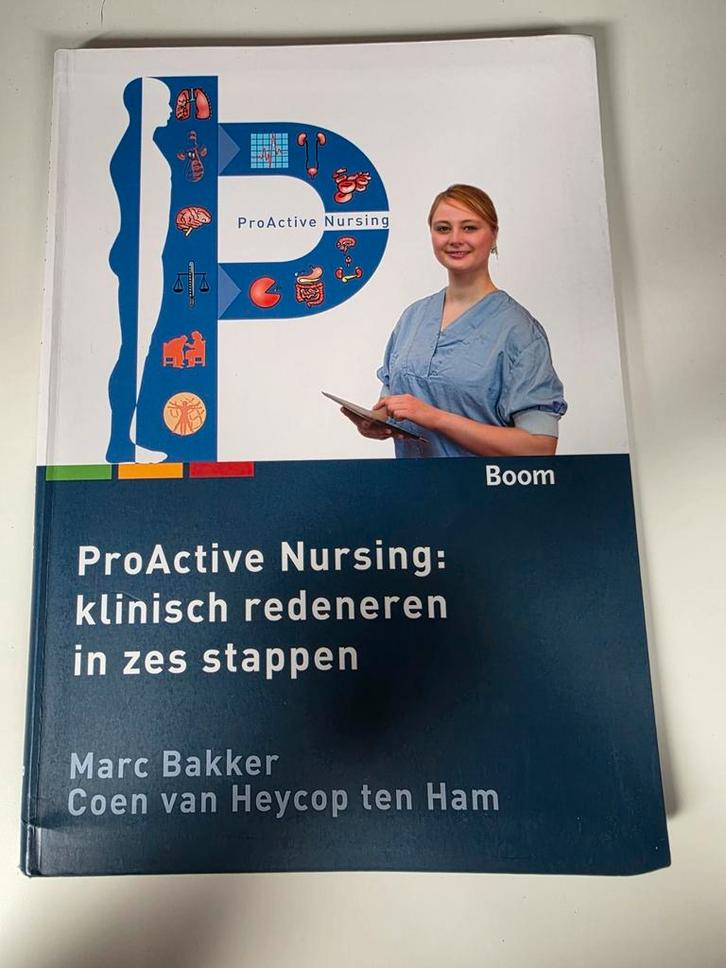 ProActive nursing: Klinisch redeneren in zes stappen, Boeken, Studieboeken en Cursussen, Zo goed als nieuw, HBO, Ophalen