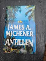 James A Michener - Antillen, Boeken, Ophalen of Verzenden, Gelezen