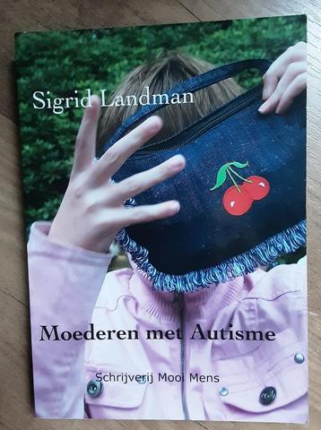 Moederen met Autisme - Sigrid Landman beschikbaar voor biedingen