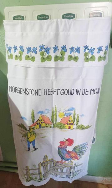 Leuk oud overkleed:"Morgenstond heeft goud in de mond".Mooi!