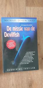 Michael Dimercurio de missie van de devilfish, Boeken, Ophalen, Gelezen