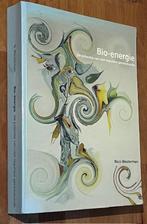 N. Westerman. Bio-energie. Potentie niet-reguliere geneeskun, Gelezen, Achtergrond en Informatie, Ophalen of Verzenden, Nico Westerman