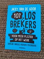 107 losbrekers voor meer plezier op het werk, Verzenden, Zo goed als nieuw, Jacky van de Goor