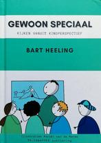 Gewoon speciaal, kijken vanuit kinderperspectief, Boeken, Ophalen of Verzenden, Nieuw, Bart Heeling