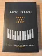 David Sedaris - Happy-go-lucky, Ophalen of Verzenden, Zo goed als nieuw, David Sedaris