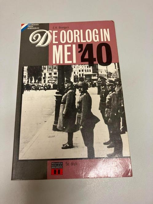 De oorlog in mei 1940 Brongers, Boeken, Oorlog en Militair, Gelezen, Algemeen, Tweede Wereldoorlog, Ophalen of Verzenden