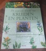 De Magische Kracht van Kruiden en Planten, Ophalen of Verzenden, Zo goed als nieuw, Natuur algemeen