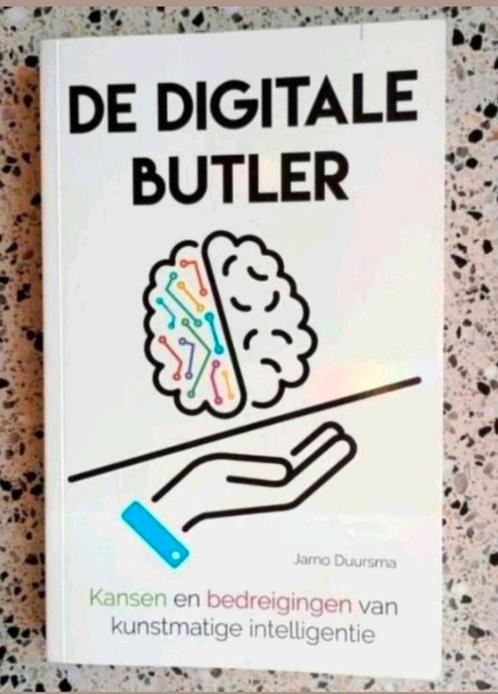 Jarno Duursma - De digitale butler Kunstmatige intelligentie, Boeken, Wetenschap, Zo goed als nieuw, Ophalen of Verzenden