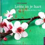 Lente in je hart - Erich Kaniok, Erich Kaniok, Ophalen of Verzenden, Zo goed als nieuw, Overige onderwerpen