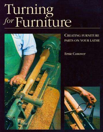 Turning for Furniture - Ernie Conover / 9781631867781 beschikbaar voor biedingen