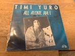Timi Yuro - All Alone Am I   Single, Gebruikt, 7 inch, Single, Ophalen of Verzenden