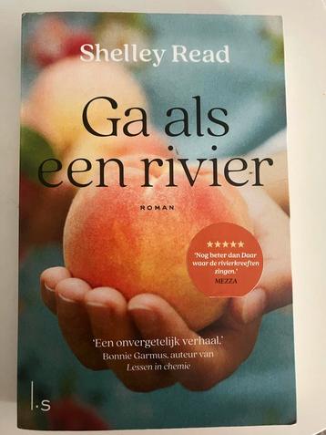 Ga als een rivier - Shelley Read beschikbaar voor biedingen
