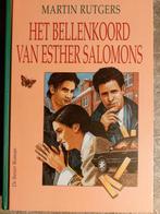 Het bellenkoord van Esther Salomons, Martin Rutgers, Ophalen of Verzenden, Zo goed als nieuw