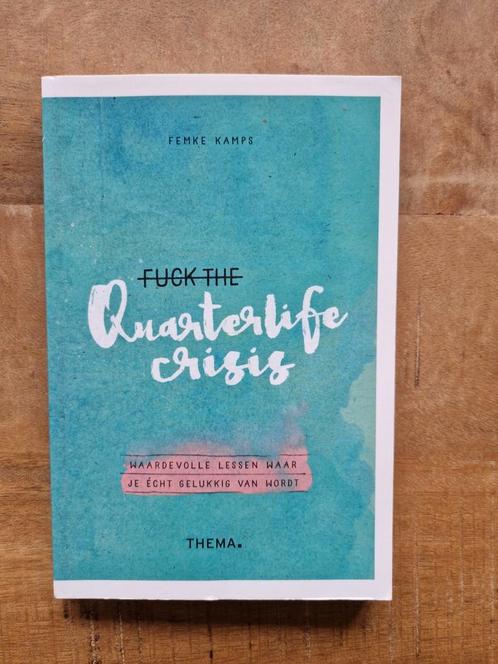 Femke Kamps - Fuck the quarterlife crisis, Boeken, Psychologie, Zo goed als nieuw, Ophalen of Verzenden