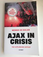Ajax in crisis - Menno de Galan, Ophalen of Verzenden, Zo goed als nieuw, Balsport